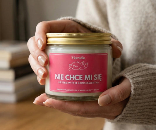 Nie chce mi się - świeca sojowa (250 ml)