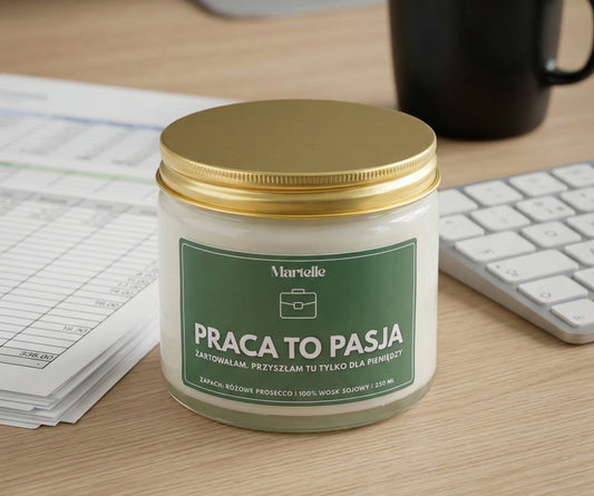 Praca to pasja - świeca sojowa (250 ml)