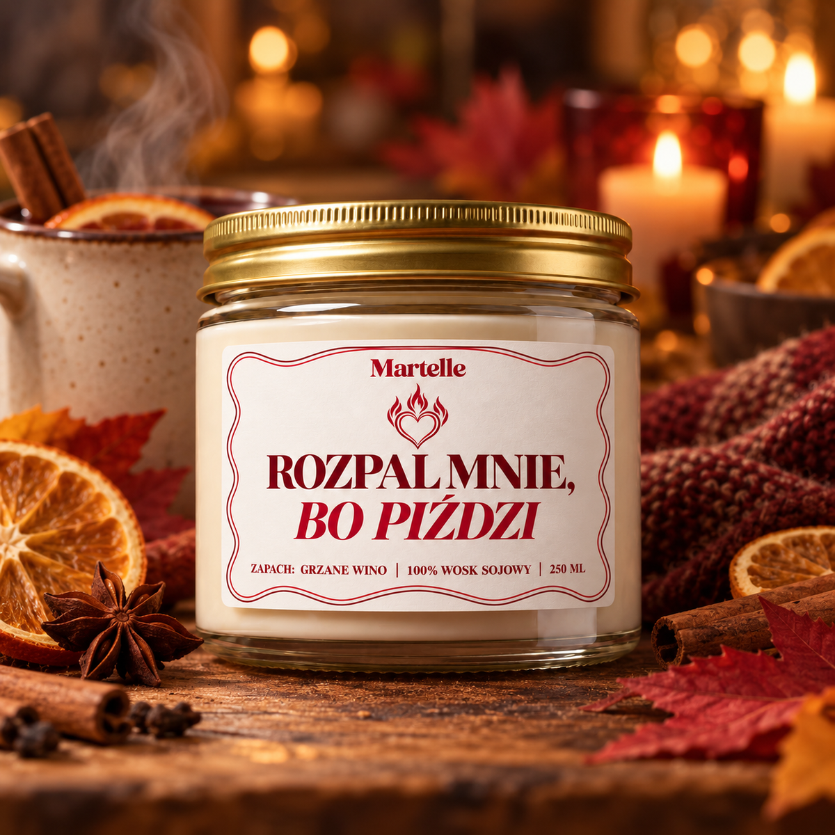 Rozpal mnie, bo piździ – świeca sojowa (250 ml)