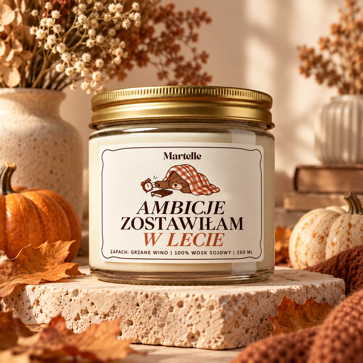 Ambicje zostawiłam w lecie – świeca sojowa (250 ml)