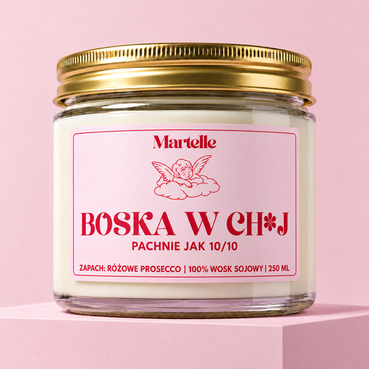 Boska w ch*j - świeca sojowa (250 ml)