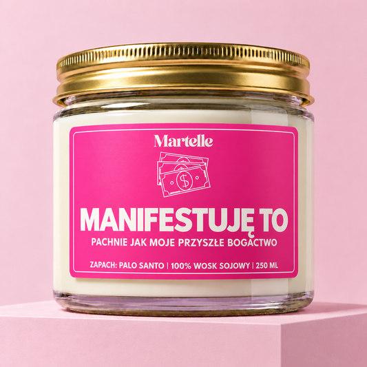 Manifestuję to - świeca sojowa (250 ml)