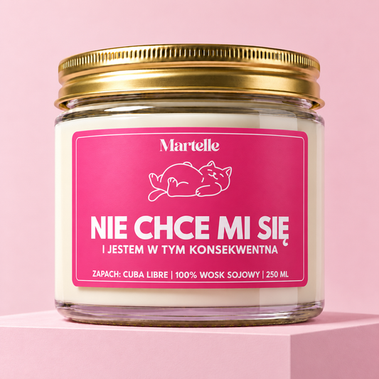 Nie chce mi się - świeca sojowa (250 ml)