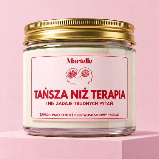 Tańsza niż terapia - świeca sojowa (250 ml)