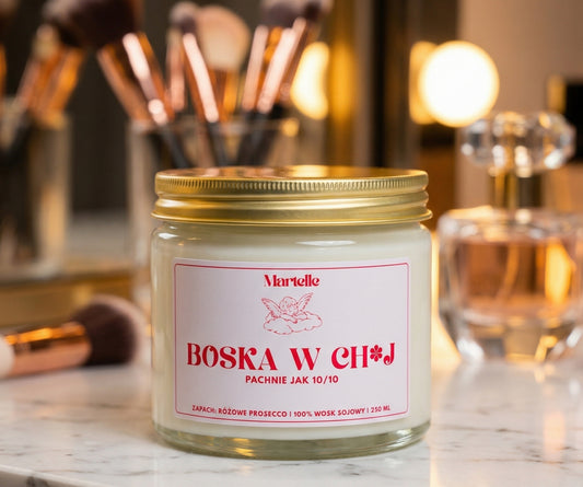 Boska w ch*j - świeca sojowa (250 ml)