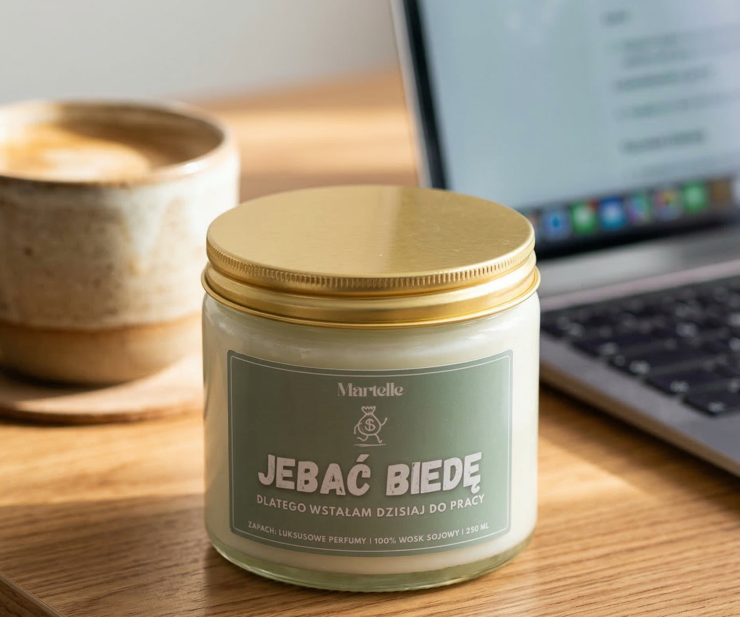 Jeb*ć biedę - świeca sojowa (250 ml)