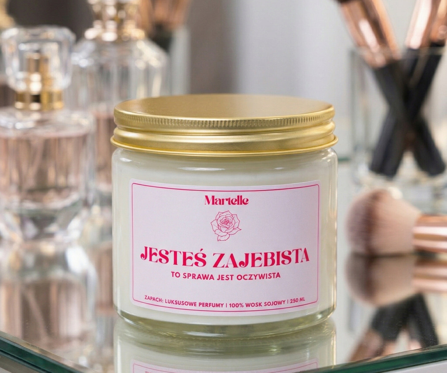 Jesteś zaje*ista - świeca sojowa (250 ml)