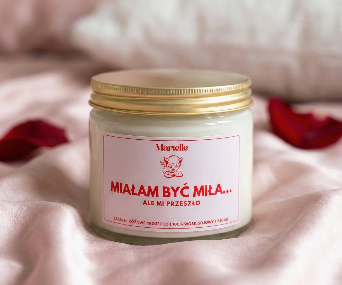 Miałam być miła... - świeca sojowa (250 ml)