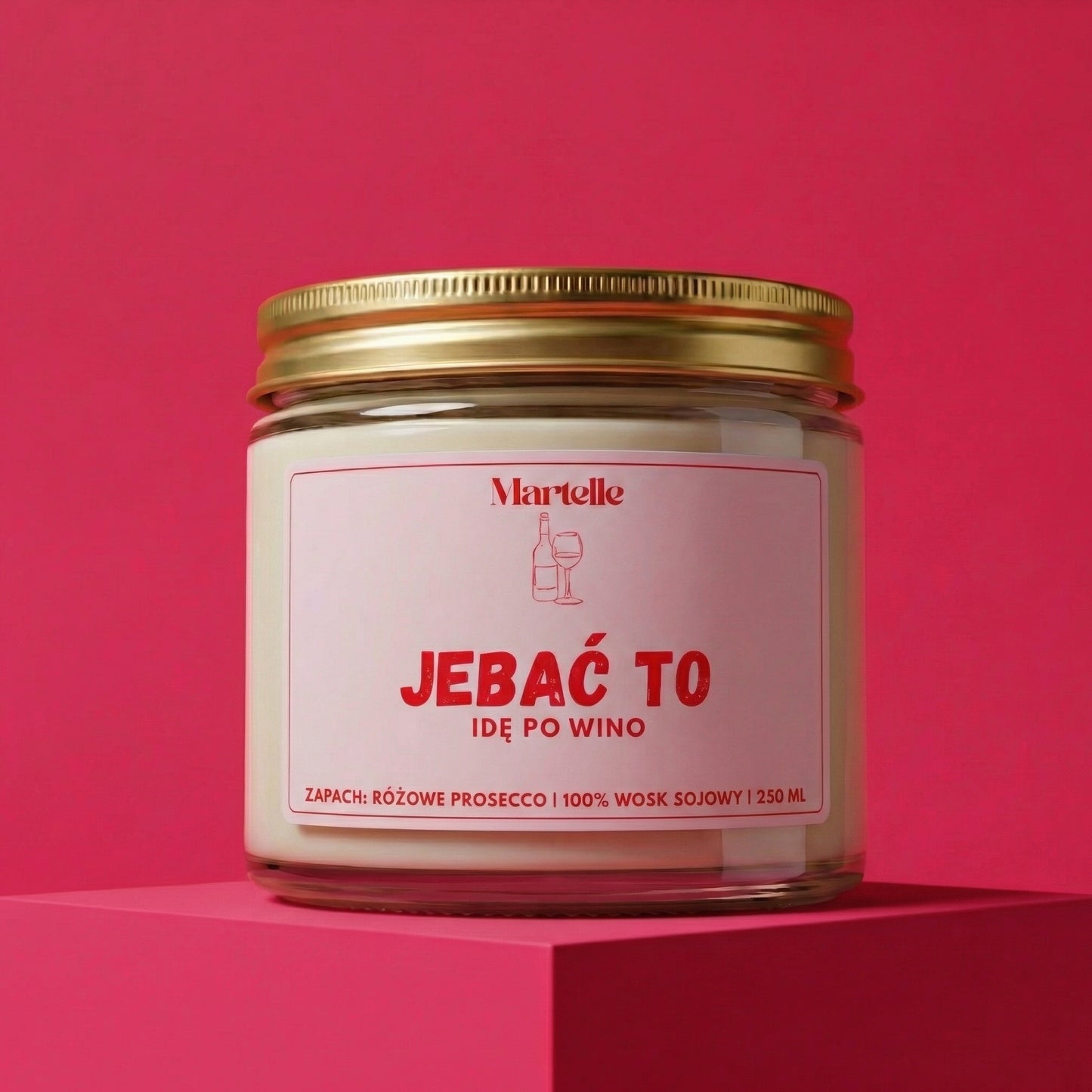 Jeb*ć to - świeca sojowa (250 ml)