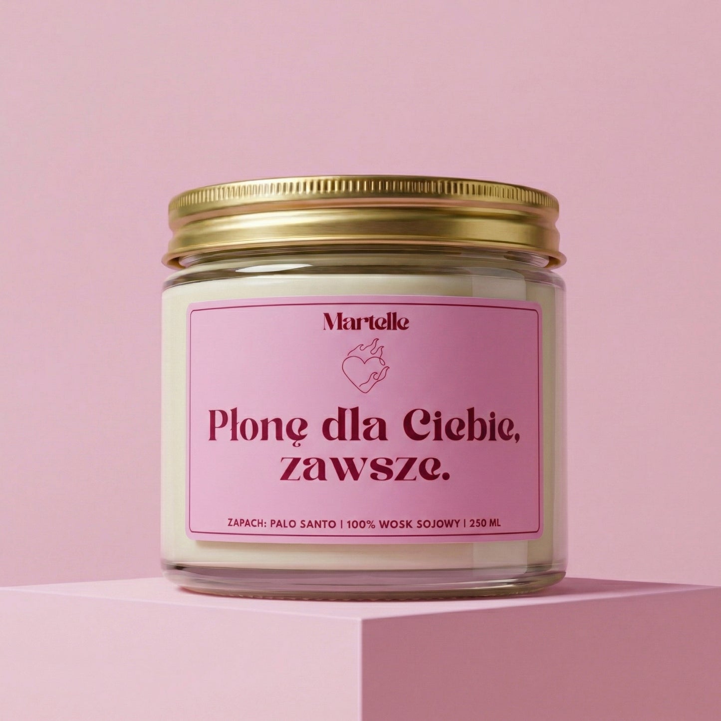 Płonę dla ciebie - świeca sojowa (250 ml)