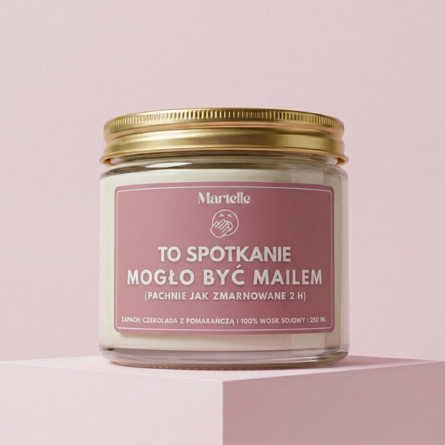 To spotkanie mogło być mailem - świeca sojowa (250 ml)
