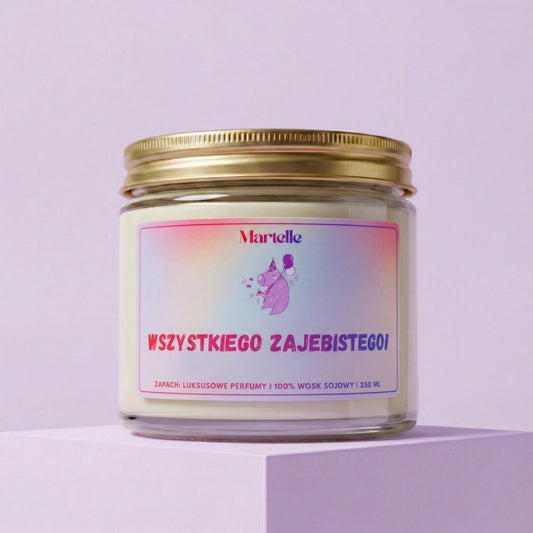 Wszystkiego zajebistego - świeca sojowa (250 ml)