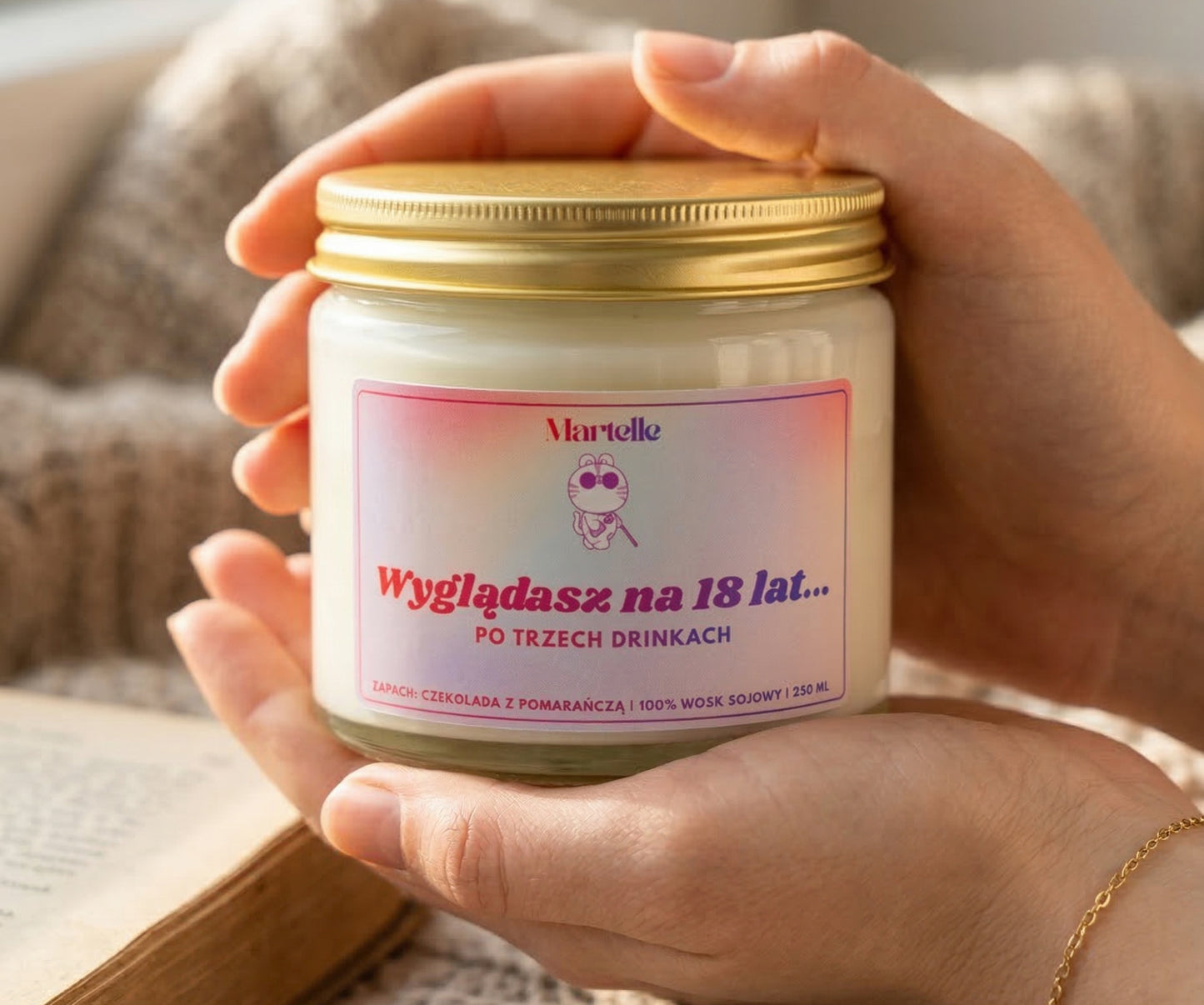 Wyglądasz na 18 lat... - świeca sojowa (250 ml)