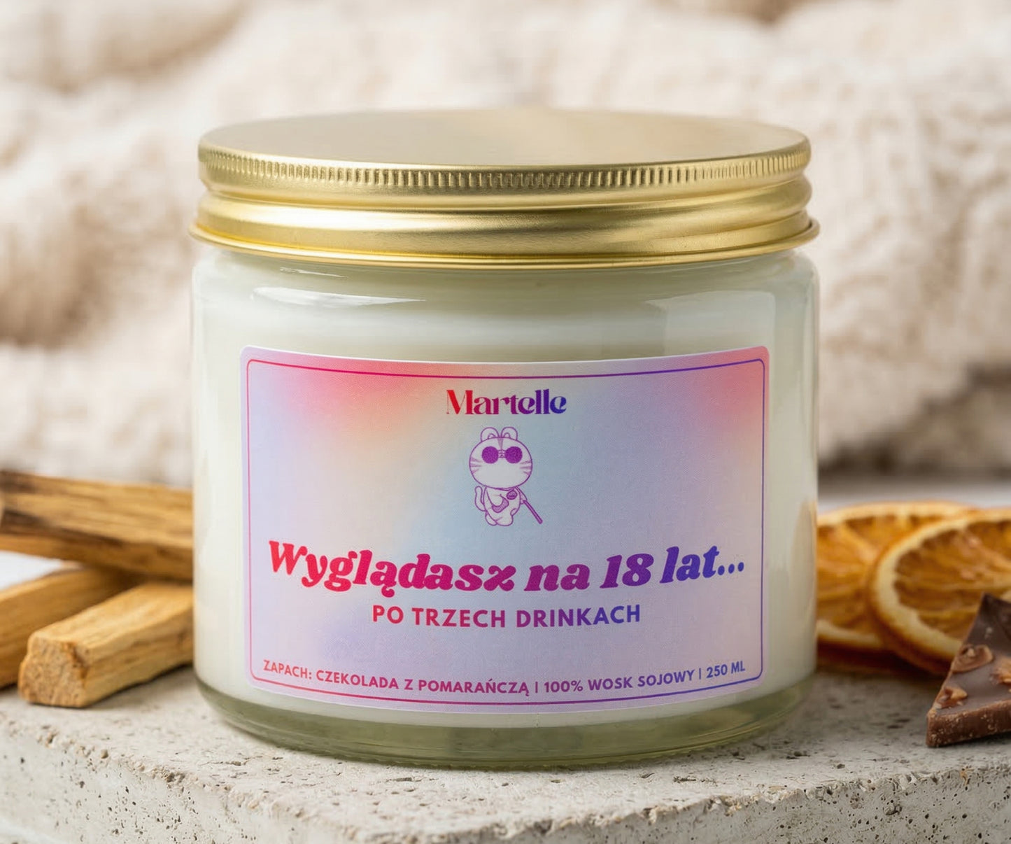Wyglądasz na 18 lat... - świeca sojowa (250 ml)